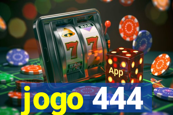 jogo 444